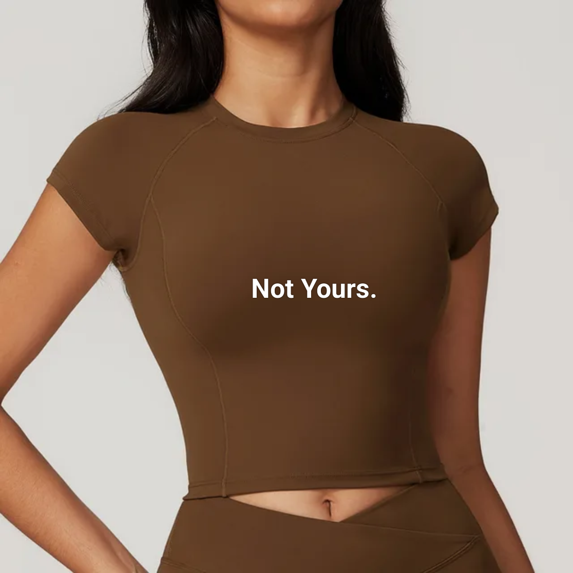 Not Yours.